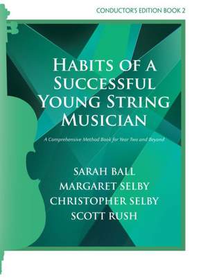 Christopher Selby_Margaret Selby: Habits of a Successful Young String Musician 2