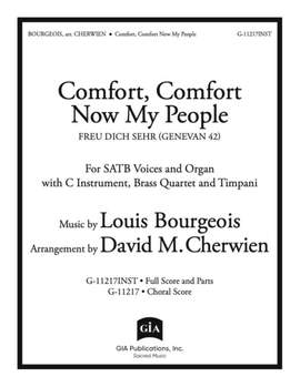 Louis Bourgeois: Comfort, Comfort Now My People-Full Score and Part
