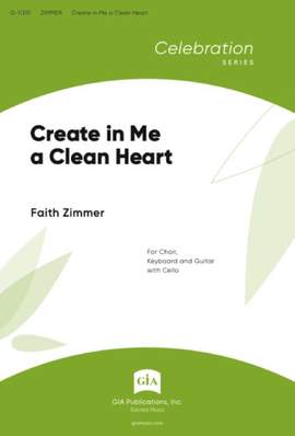 Faith Zimmer: Create in Me a Clean Heart