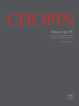 Chopin: Sonata Op. 65