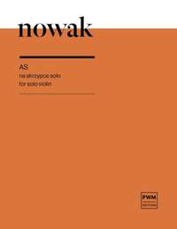 Alek Nowak: As For Solo Violin