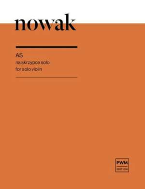 Alek Nowak: As For Solo Violin