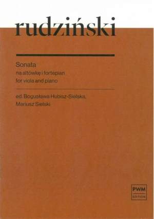 Witold Rudzinski: Sonata For Viola And Piano