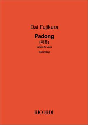 Dai Fujikura: Padong