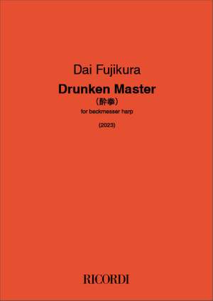 Dai Fujikura: Drunken Master