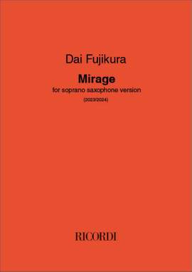 Dai Fujikura: Mirage