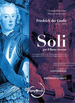 Friedrich der Große: Soli Per il Flauto Traverso Vol. XV