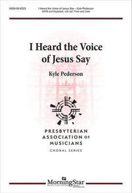 Kyle Pederson: I Heard the Voice of Jesus Say