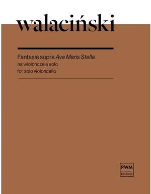 Adam Walacinski: Fantasia Sopra Ave Maris Stella