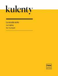 Hanna Kulenty: La Scala Solo For Trumpet
