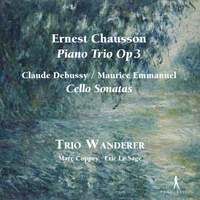 Chausson / Debussy: Chamber Works