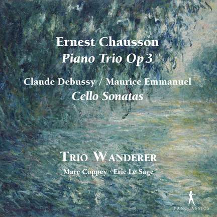 Chausson / Debussy: Chamber Works