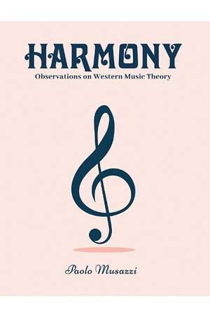 Harmony: Observations on Western Music Theory