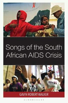 Songs of the South African AIDS Crisis