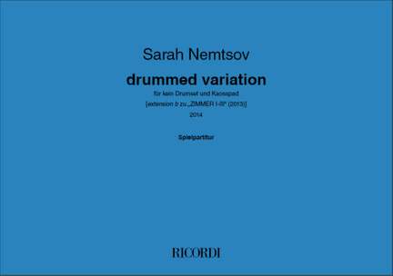 Sarah Nemtsov: drummed variation