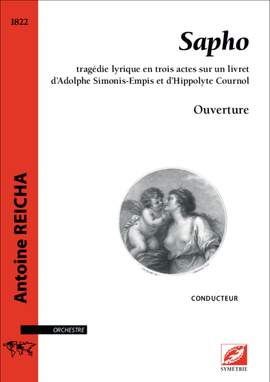 Reicha, Antoine: Ouverture de Sapho tragédie lyrique en trois actes