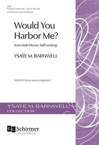 Ysaye M. Barnwell: Would You Harbor Me?