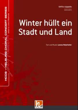 Maierhofer, L: Winter hüllt ein Stadt und Land