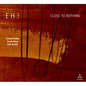 Close To Nothing