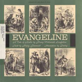 Evangeline: A Tale of Acadie by Henry Wadsworth Longfellow