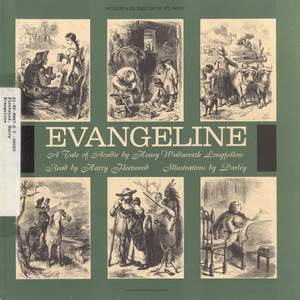 Evangeline: A Tale of Acadie by Henry Wadsworth Longfellow