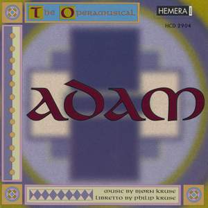 Kruse: Adam - The Operamusical