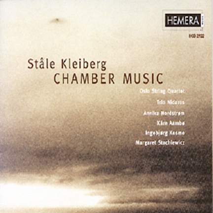 Ståle Kleiberg: Chamber Music