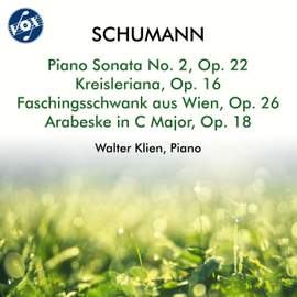 R. Schumann: Piano Sonata No. 2 in G Minor, Op. 22 & Other Piano Works