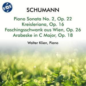 R. Schumann: Piano Sonata No. 2 in G Minor, Op. 22 & Other Piano Works