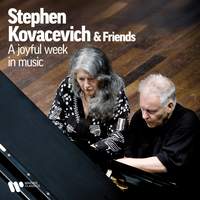 Stephen Kovacevich & Friends - A Joyful Week in Music