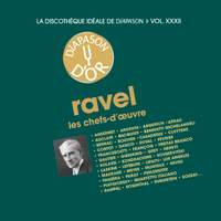 Ravel: Les chefs-d'œuvre - La discothèque idéale de Diapason, Vol. 32