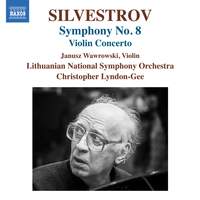 Silvestrov: Symphony No. 8 & Violin Concerto