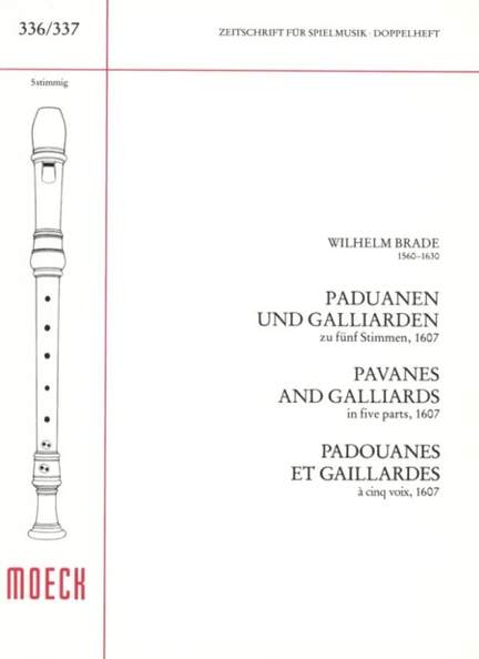 Brade, W: Paduanen und Galliarden