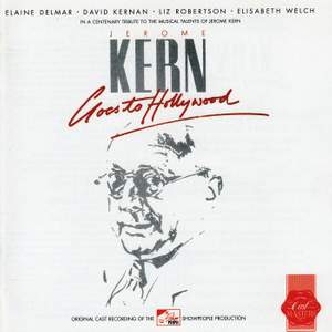 Jerome Kern Goes To Hollywood