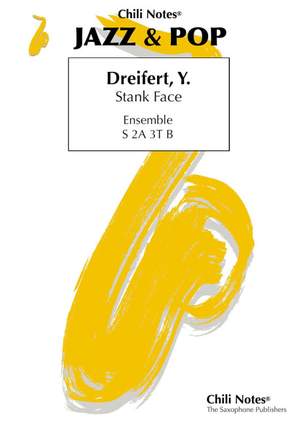 Dreifert, Y: Stank Face