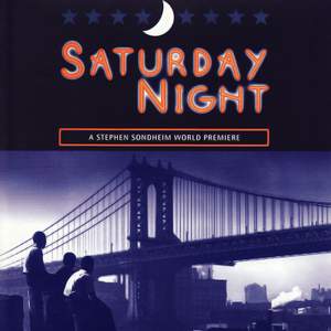 Saturday Night (World Premiere Recording)