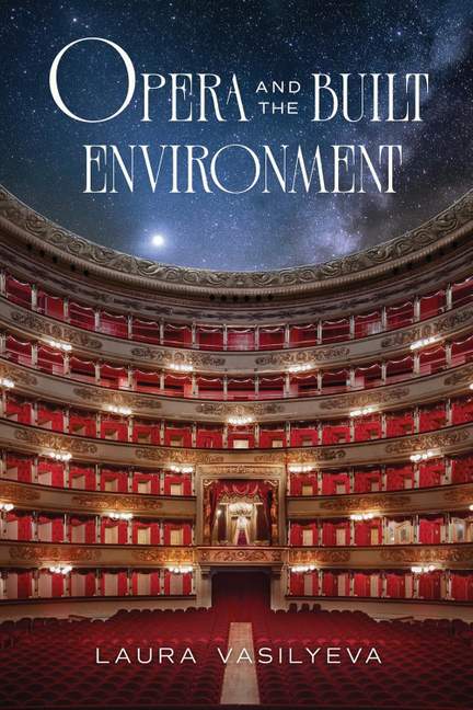 Opera and the Built Environment