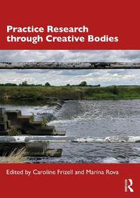 Practice Research through Creative Bodies