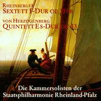 Sextet Op. 191b & Quintet Op. 43