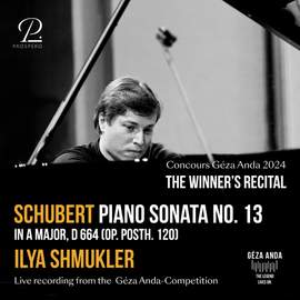 Schubert: Piano Sonata No. 13 in A Major, D 664 (Op. posth. 120) [Concours Géza Anda 2024, Live]