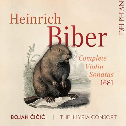 Biber: Complete Violin Sonatas — 1681