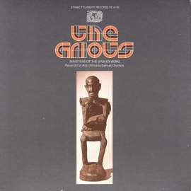 Griots: Ministers of the Spoken Word