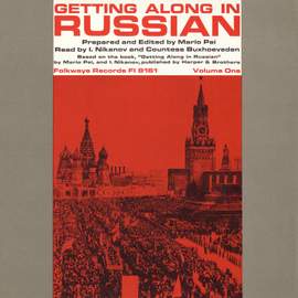 Getting along in Russian, Vol. 1