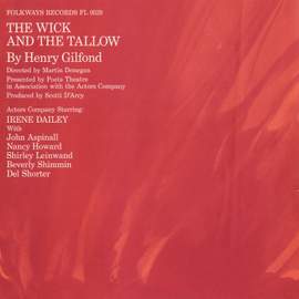 The Wick and the Tallow by Henry Gilfond