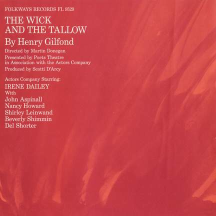 The Wick and the Tallow by Henry Gilfond