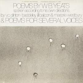 Poems by W.B. Yeats and Poems for Several Voices