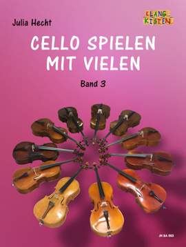Cello spielen mit Vielen 3 Vol. 3
