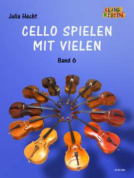 Cello spielen mit Vielen 6 Vol. 6