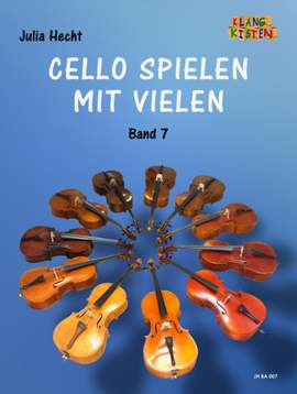 Cello spielen mit Vielen 7 Vol. 7