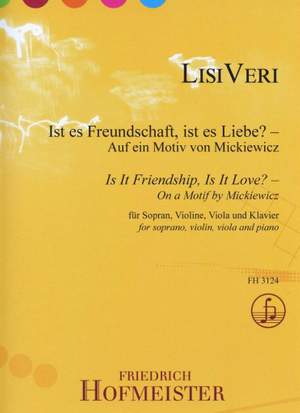 Lisi Veri: Ist es Freundschaft, ist es Liebe